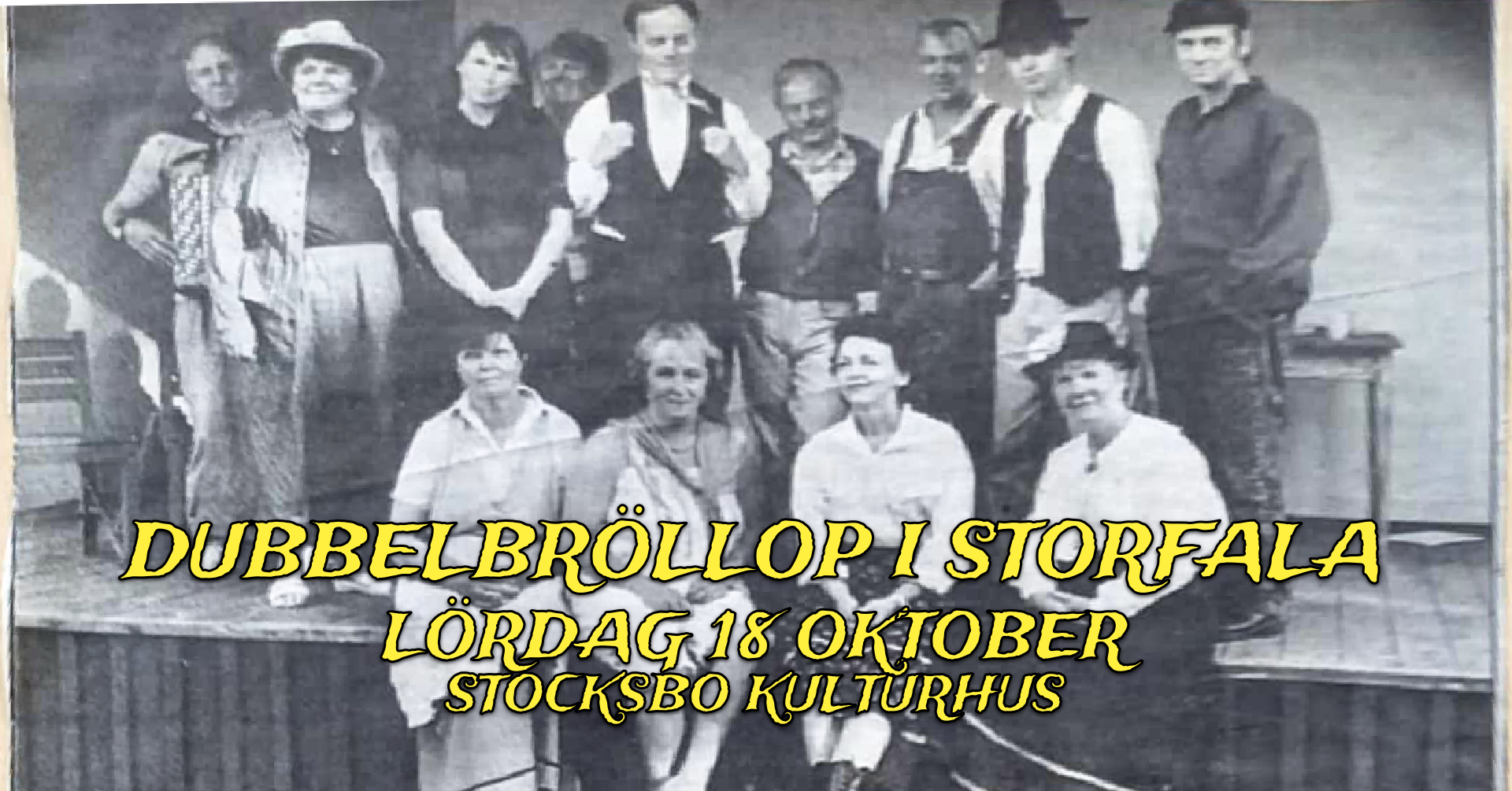 Filmkväll: ”Dubbelbröllop i Storfala” samt gemensam middag för de som vill. Lördag 18/10